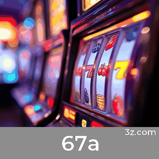 67a